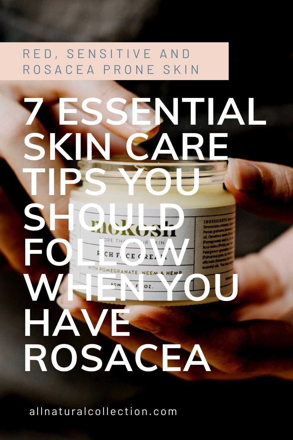 7 essential skin care tips for sensitive skin