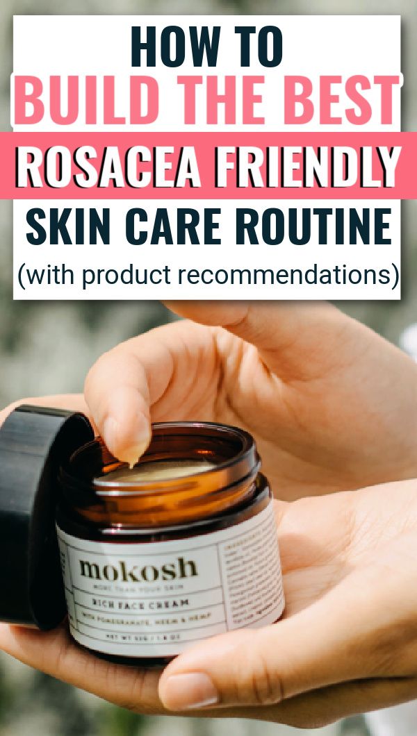 Best skin care products for Rosacea