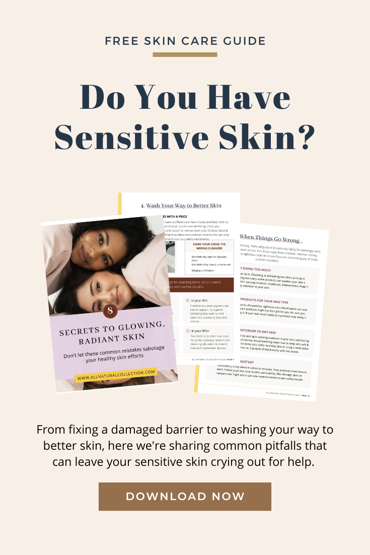 FREE DOWNLOAD: How to care for finicky sensitive skin
